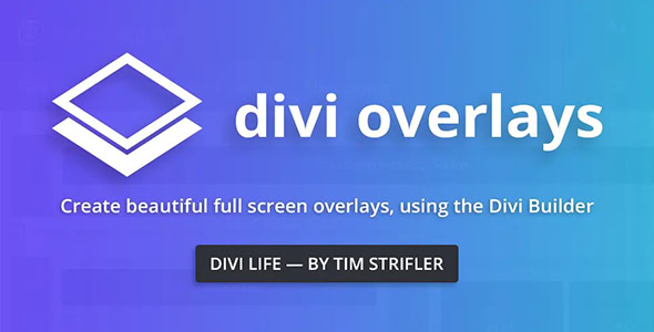 Divi Overlays (by Divi Life) 2.9.7.2